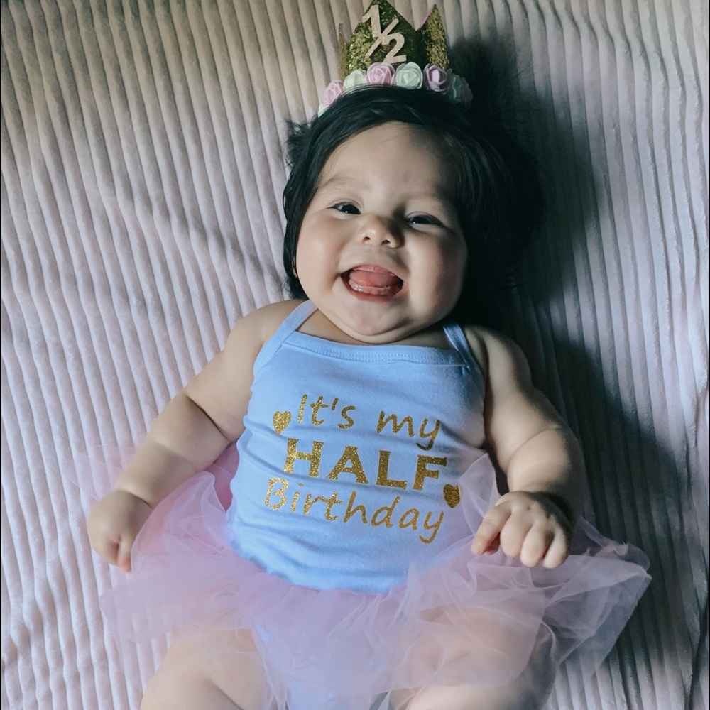 It’s my half birthday onsie !